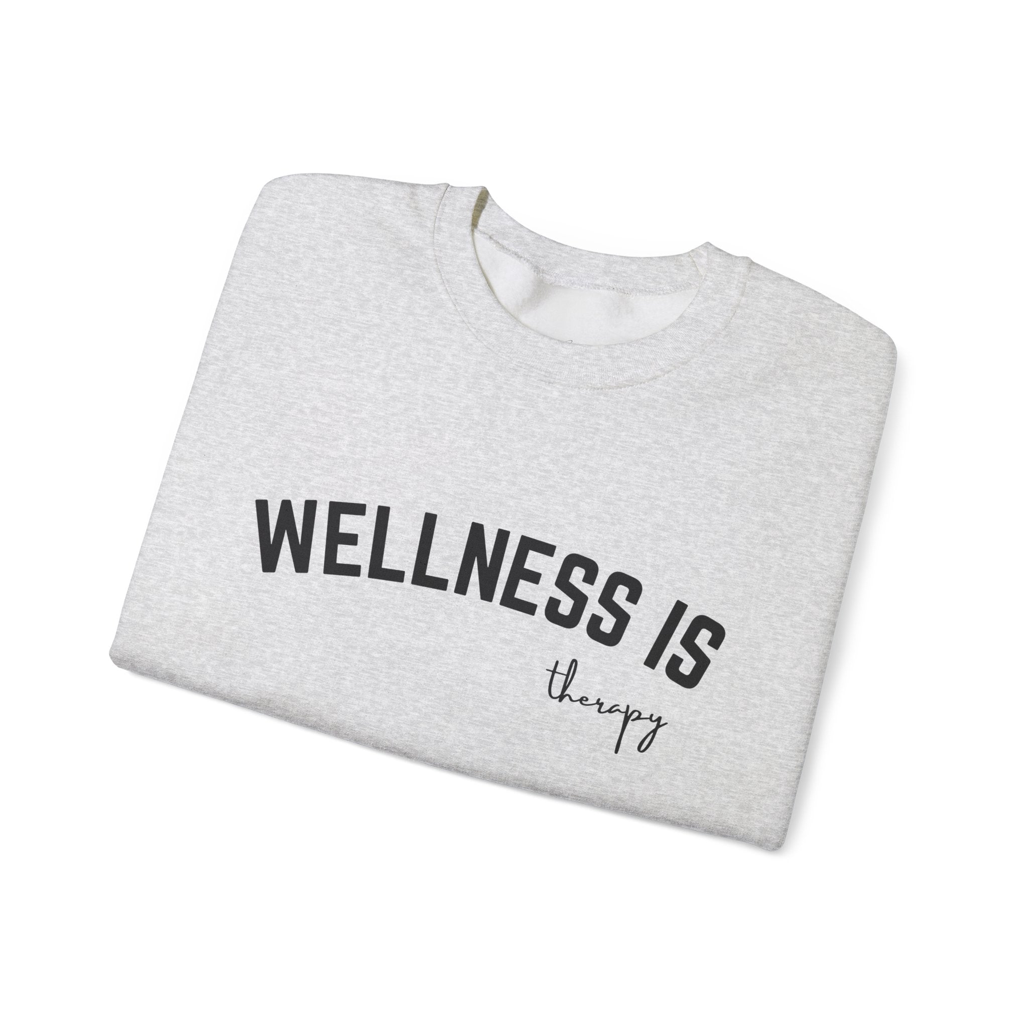 Wellness is Casual Crewneck