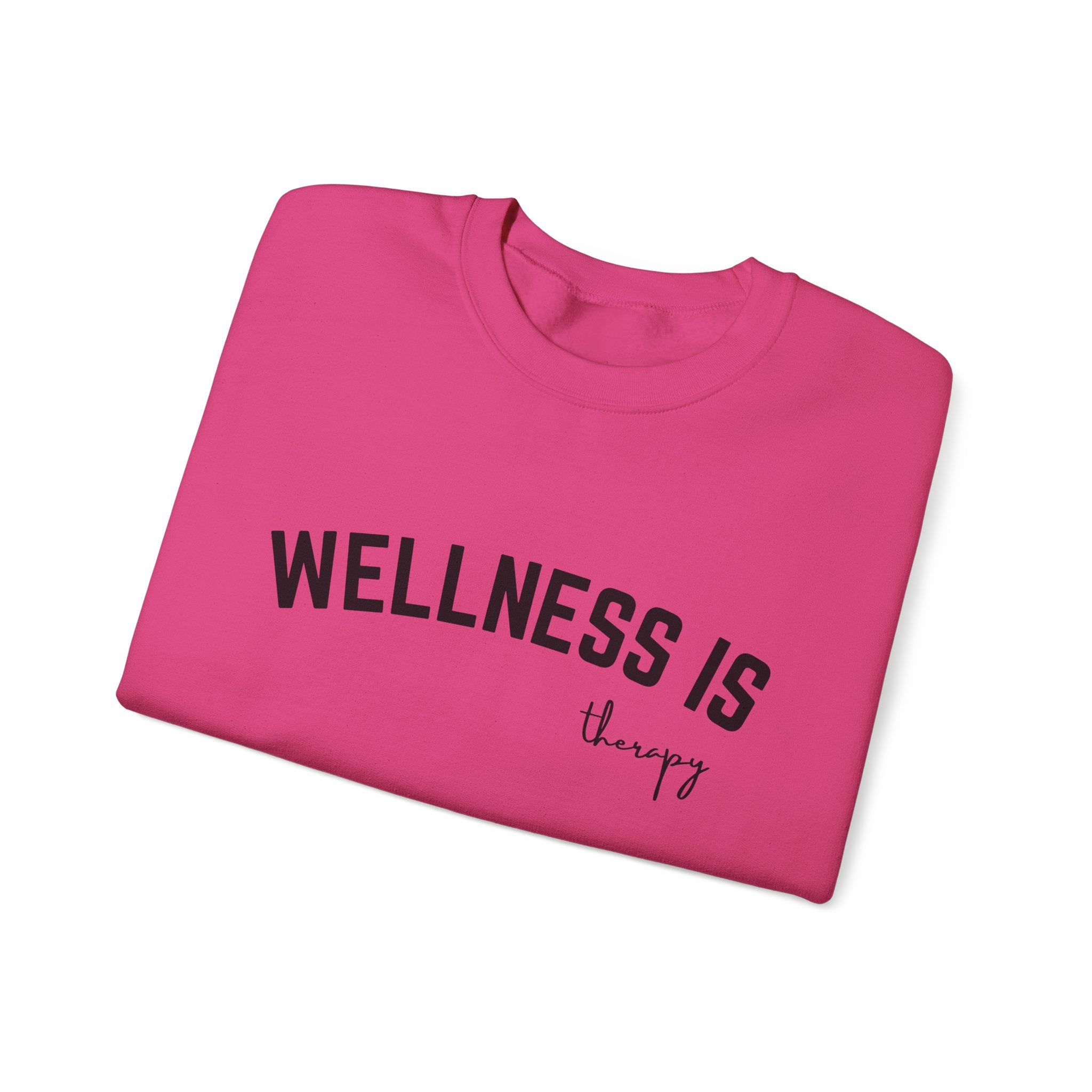Wellness is Casual Crewneck