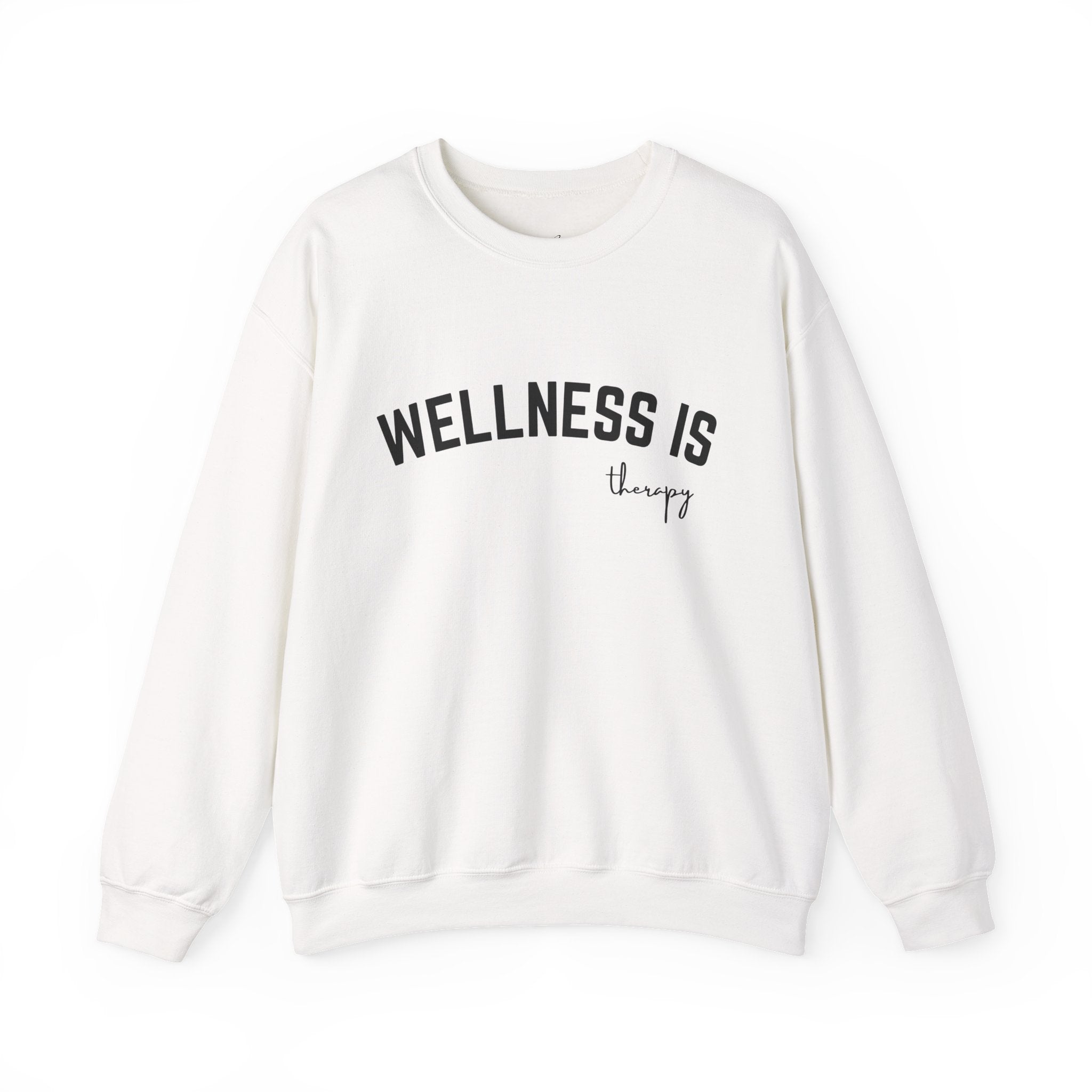 Wellness is Casual Crewneck
