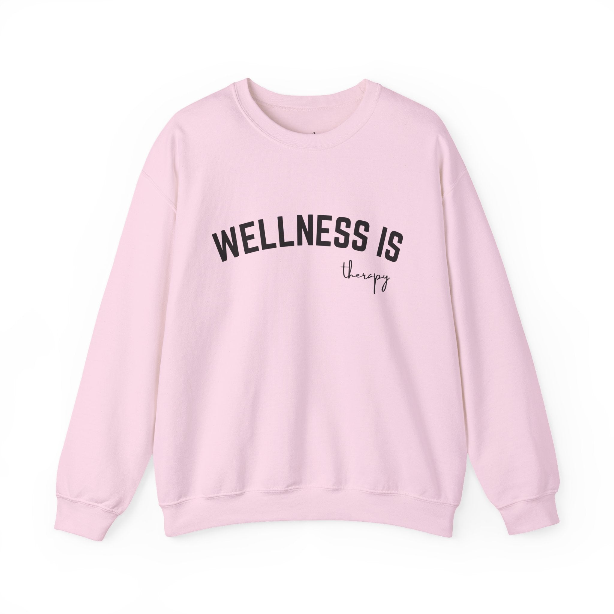 Wellness is Casual Crewneck