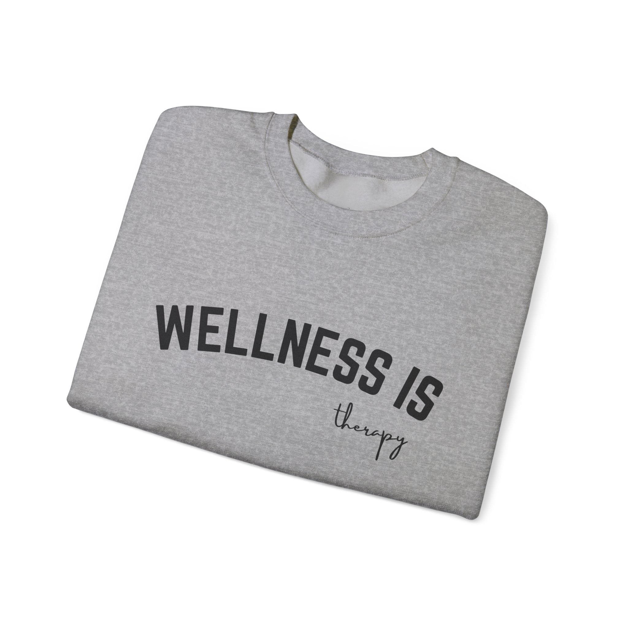 Wellness is Casual Crewneck